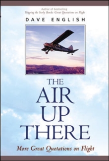 Image for The air up there: more great quotations on flight