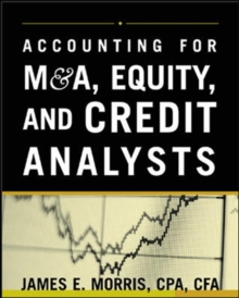 Image for Accounting for M&A, Credit, & Equity Analysts