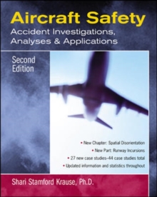 Image for Aircraft safety: accident investigations, analyses & applications