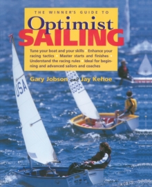 The Winner’s Guide to Optimist Sailing