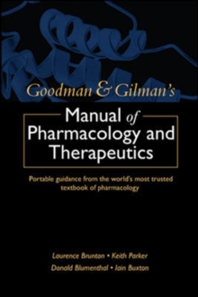 Image for Goodman and Gilman's Manual of Pharmacology and Therapeutics