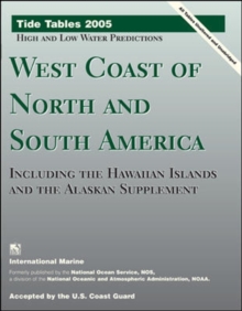 Image for Tide tables 2005: West Coast of North and South America, including the Hawaiian Islands and the Alaskan supplement