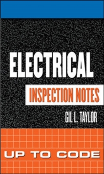 Image for Electrical Inspection Notes: Up to Code