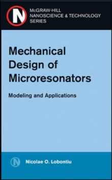 Mechanical Design of Microresonators
