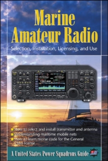 Image for Marine amateur radio  : selection, installation, licensing, and use