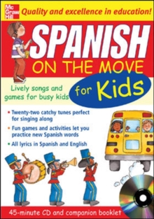 Image for Spanish on the move for kids  : lively songs and games for busy kids