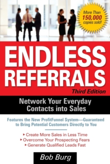 Image for Endless referrals  : network your everyday contacts into sales