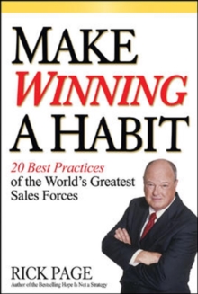 Image for Make Winning a Habit: 20 Best Practices of the World's Greatest Sales Forces