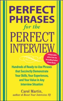 Image for Perfect phrases for the perfect interview