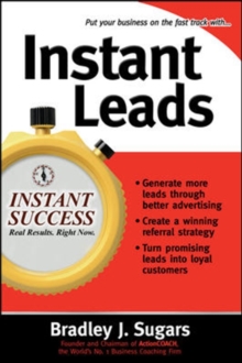Image for Instant leads  : create a steady stream of customers and keep your business growing