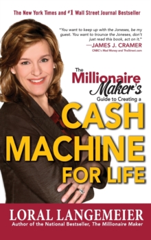 Image for The millionaire maker's guide to cash machines  : turn what you know into your fastest path to cash