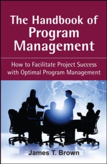 Image for The handbook of program management  : how to develop a balance between operations and project implementations
