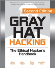 Image for Gray hat hacking  : the ethical hacker's handbook