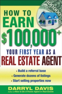Image for How to make $100,000+ your first year as a real estate agent