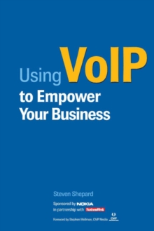 Image for Using VoIP to Empower Your Business