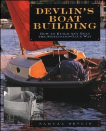Image for Devlin's Boatbuilding: How to Build Any Boat the Stitch-and-Glue Way
