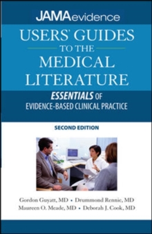 Image for Users' Guides to the Medical Literature: Essentials of Evidence-based Clinical Practice