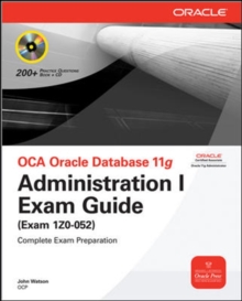Image for OCA Oracle Database 11g  : Administration 1 exam guide (exam 1Z0-052)