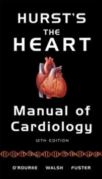 Image for Hurst's the Heart Manual of Cardiology