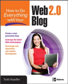Image for How to do everything with your Web 2.0 blog