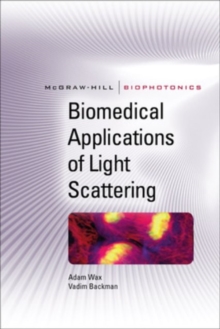 Biomedical Applications of Light Scattering