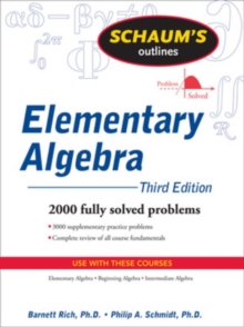 Schaum’s Outline of Elementary Algebra, 3ed