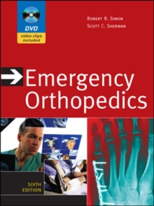 Image for Emergency Orthopedics, Sixth Edition