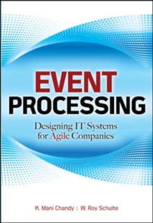 Image for Event Processing: Designing IT Systems for Agile Companies