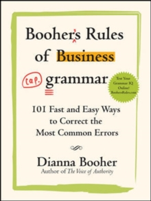 Image for Booher's rules of business grammar: 101 fast and easy ways to correct the most common errors