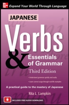 Japanese Verbs & Essentials of Grammar, Third Edition