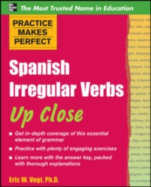 Image for Practice makes perfect : Spanish irregular verbs up close