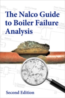 Nalco Guide to Boiler Failure Analysis, Second Edition