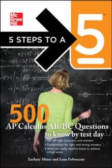 Image for 5 Steps to a 5 500 AP Calculus AB/BC Questions to Know by Test Day
