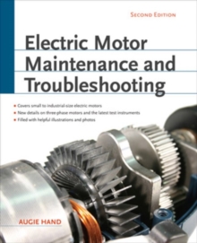 Electric Motor Maintenance and Troubleshooting