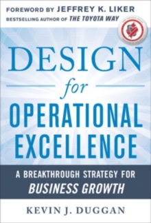 Design for Operational Excellence: A Breakthrough Strategy for Business Growth