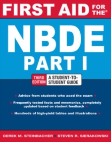 First Aid for the NBDE Part 1, Third Edition