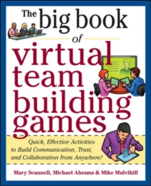 Image for Big book of virtual teambuilding games  : quick, effective activities to build communication, trust and collaboration from anywhere!