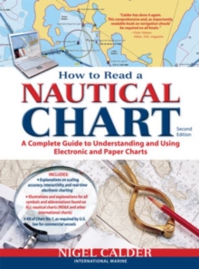 How to Read a Nautical Chart, 2nd Edition (Includes ALL of Chart #1)