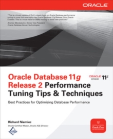 Image for Oracle Database 11g performance tuning tips & techniques