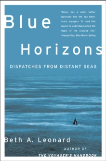 Image for Blue horizons: dispatches from distant seas