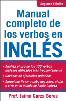 Image for Manual Completo De Los Verbos En Ingles: Complete Manual of English Verbs, Second Edition