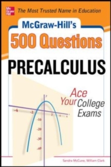 Image for McGraw-Hill's 500 college algebra and trigonometry questions: ace your college exams