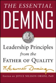 Image for The Essential Deming: Leadership Principles from the Father of Quality