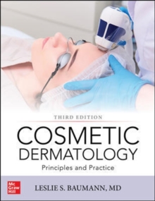 Baumann’s Cosmetic Dermatology, Third Edition