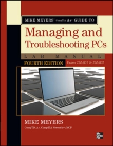 Image for Mike Meyers' CompTIA A+ Guide to Managing and Troubleshooting PCs Lab Manual,(Exams 220-801 & 220-802)