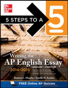 Image for 5 Steps to a 5 Writing the AP English Essay
