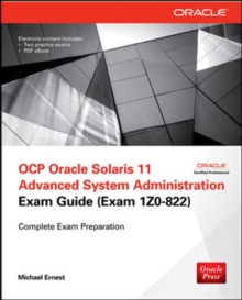 Image for OCP Oracle Solaris 11 Advanced System Administration Exam Guide (Exam 1Z0-822)