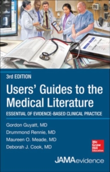 Image for Users' guides to the medical literature: essentials of evidence-based clinical practice