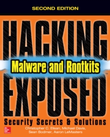 Image for Hacking exposed: malware & rootkits : security secrets and solutions
