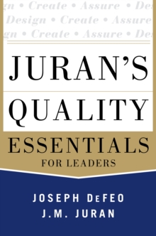 Image for Juran's quality essentials: for leaders